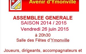 Assemblée Générale du Club, Vendredi 26 juin à 20h30