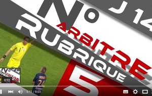 La rubrique arbitre n°5 - 14e journée de ligue 1    REFCARD