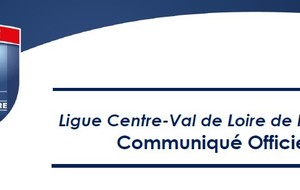 Communiqué officiel de la Ligue du Centre Val de Loire