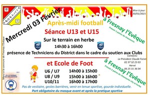 Entrainement U13 et U15 et Ecole de Foot à Fresnay l'Evêque mercredi 03 02 2021